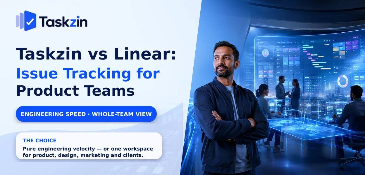 Linear's engineering focus compared with Taskzin's cross-functional workspace views