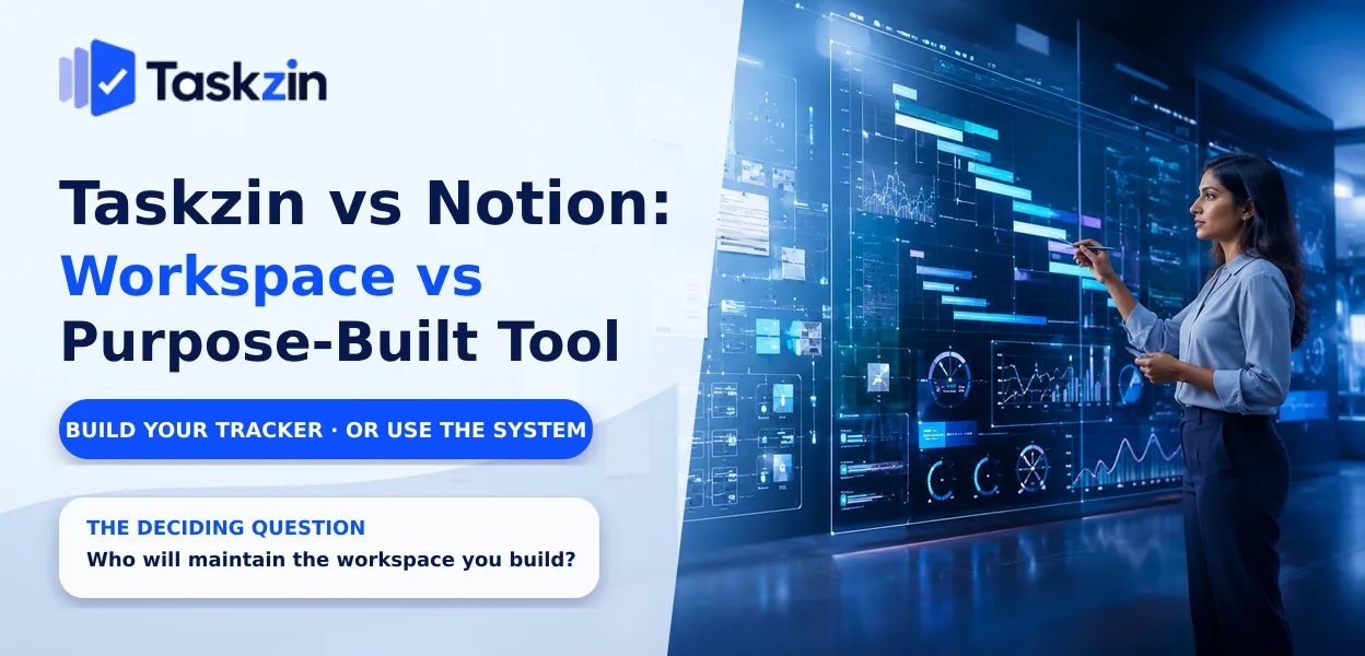 Notion as a flexible workspace compared with Taskzin as a purpose-built project tool
